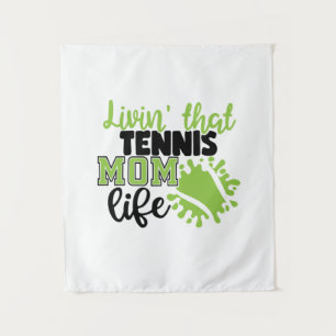 Tennis Player Livin That Tennis Mum Life Tapestry