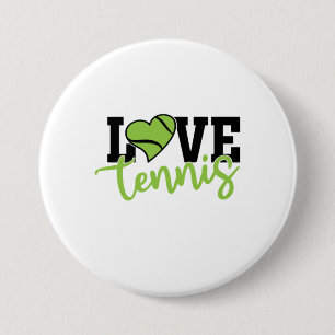 Tennis Player   Love Tennis 7.5 Cm Round Badge