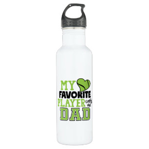 Tennis Player   My Favorite Player Calls Me Dad 710 Ml Water Bottle