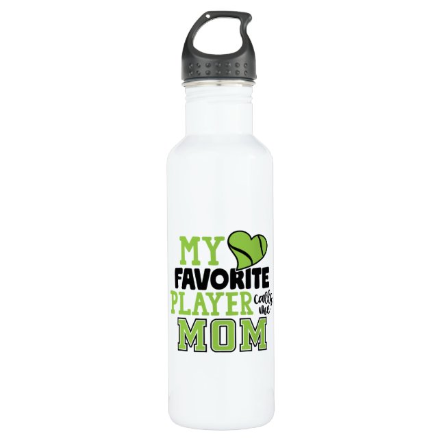 Tennis Player | My Favorite Player Calls Me Mom 710 Ml Water Bottle (Front)