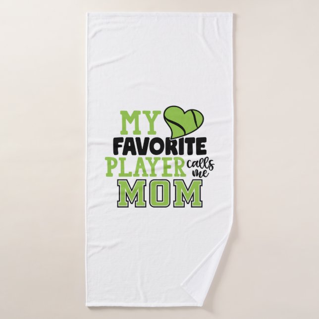 Tennis Player | My Favorite Player Calls Me Mom Bath Towel (Bath Towel)