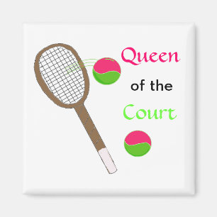 Tennis - Queen of the Court Magnet