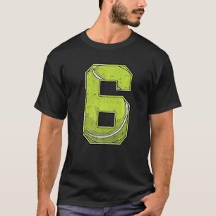 Tennis Sixth 6th Birthday Boy Girl Six 6 Years Old T-Shirt