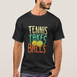 Tennis Sport Tennis Player Gift T-Shirt
