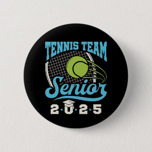 Tennis Team Senior Class of 2025 6 Cm Round Badge