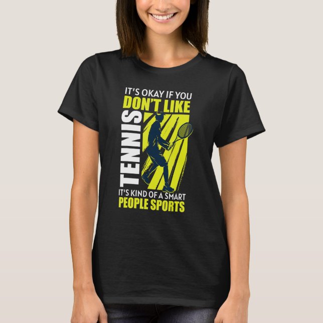 Tennis Tennis Racket Tennis Ball Tennis Court Tenn T-Shirt (Front)