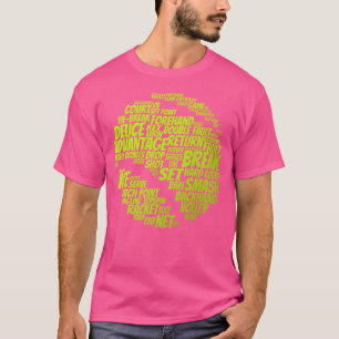 Tennis Terms Tennis Player Playing Tennis Ball T-Shirt