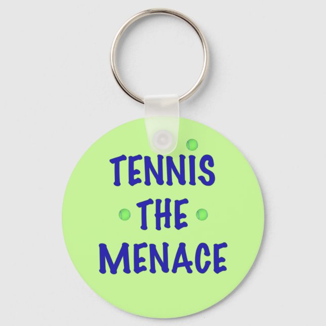 Tennis the Menace Key Ring (Front)