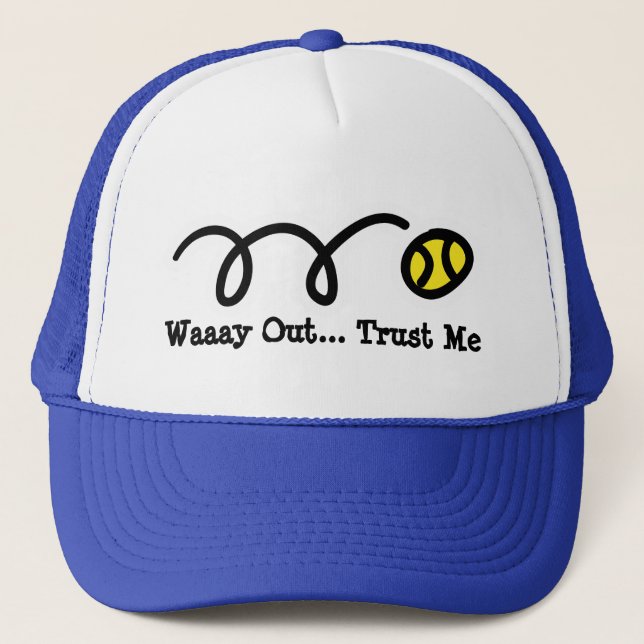 Tennis trucker hat with funny quote (Front)