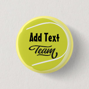 Tennis with Name of your Team on Ball 3 Cm Round Badge