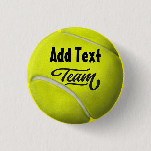 Tennis with Name of your Team on Ball 3 Cm Round Badge