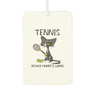 Tennis  Wrong Best  cat Car Air Freshener