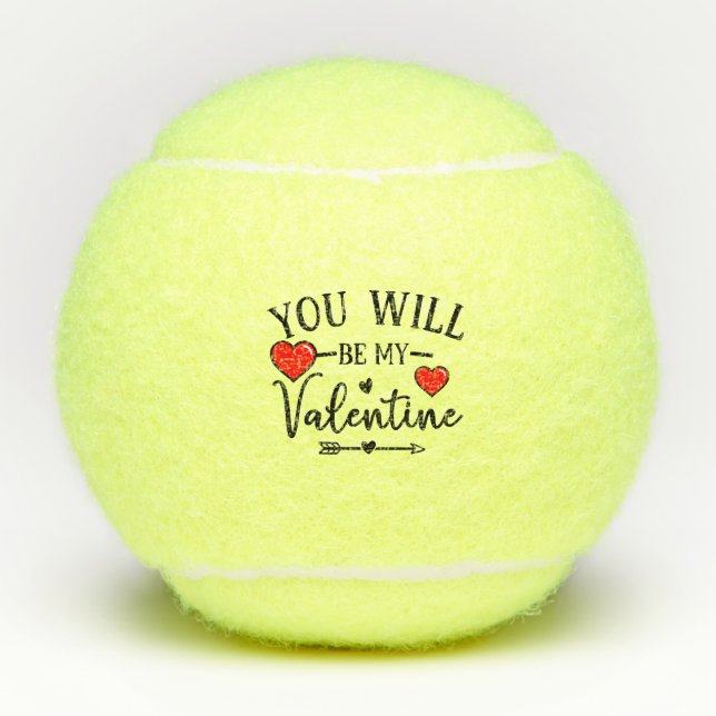 Tennis you will be my valentine lover  tennis balls (Front)