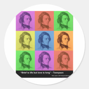 Tennyson "Love Is Long" Quote PopArt Gifts & Tees Classic Round Sticker
