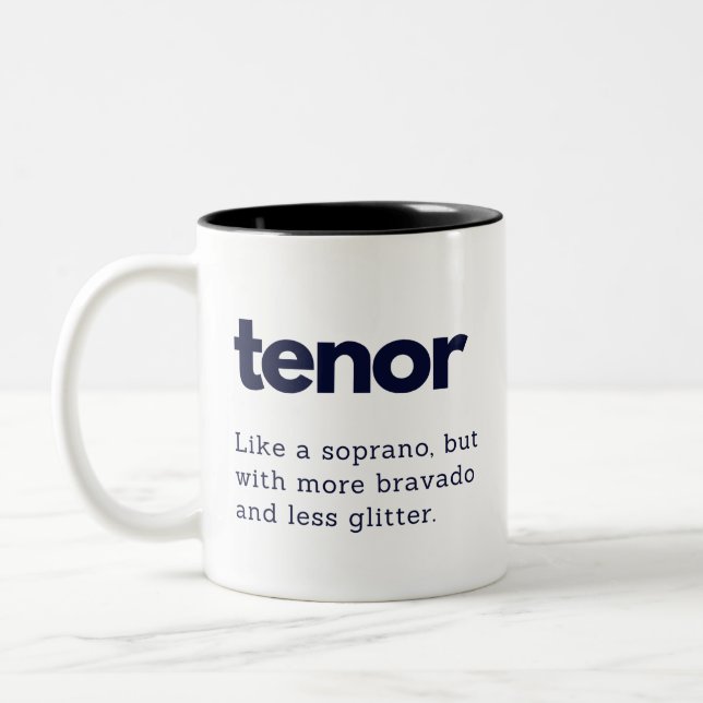 Tenor funny gift mug, tenor choir member gift Two-Tone coffee mug (Left)