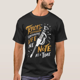 Tenor Singer Vocal Range Vocalist Voice Singing Ch T-Shirt