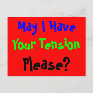 Tension Please Postcard
