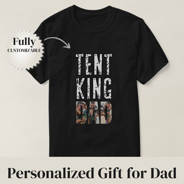 Tent King Dad T-Shirt (Tent King Dad T-Shirt)