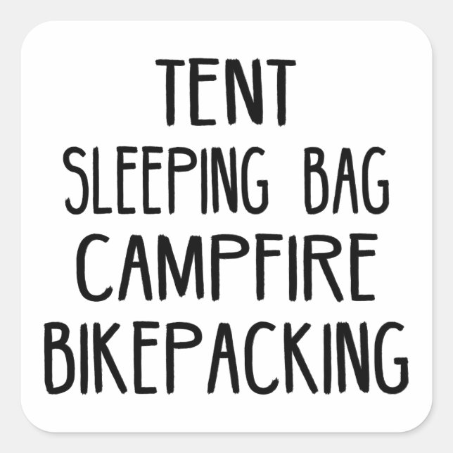 Tent Sleeping Bag Campfire Bikepacking Square Sticker (Front)