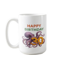 Tentacle Twist: 30th Birthday Octopus Mug