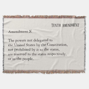 Tenth Amendment Constitution Bill of Rights Throw Blanket