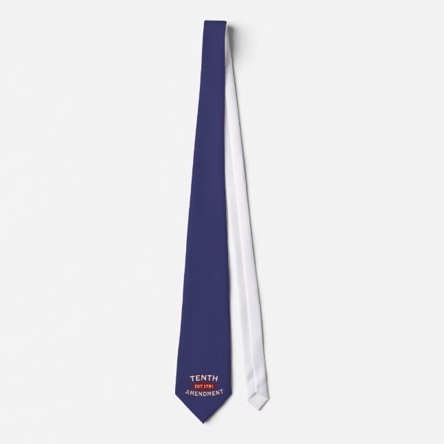 Tenth Amendment Est 1791 Tie (Front)