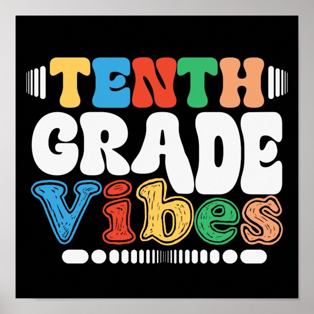Tenth Grade Vibes Funny Teacher Student Squad Poster (Front)