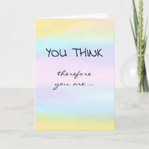 Tenure Congratulations (I Think Therefore I Am) Card