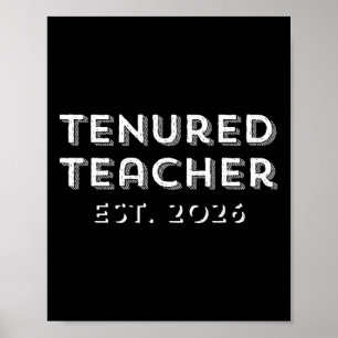 Tenured Teacher 2026 Congrats On Tenure Promotion Poster