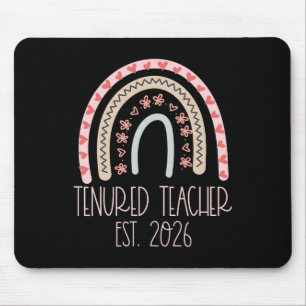Tenured Teacher Women With Tenure 2026 Middle High Mouse Mat