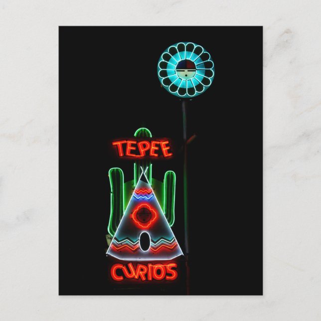 Tepee Curios Neon Sign, Tucumcari, New Mexico Postcard (Front)