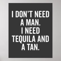 Tequila And A Tan Funny Quote