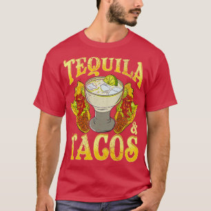Tequila And Tacos Mexico Mexican T-Shirt