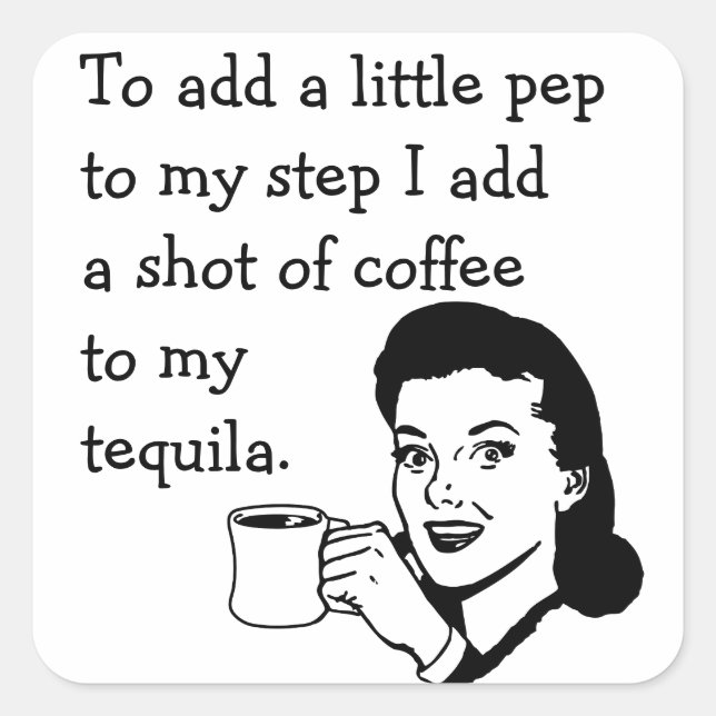 Tequila Coffee Pep Square Sticker (Front)
