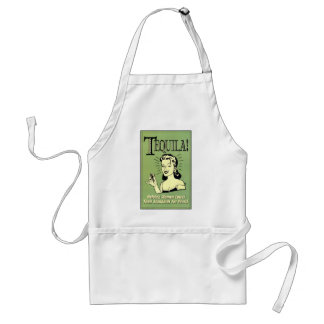 Tequila - Helping Women Lower Their Standards for Standard Apron