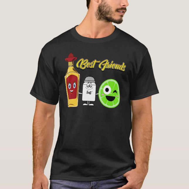 Tequila Lime Salt Best Mexican Friend Drink At Cin T-Shirt (Front)