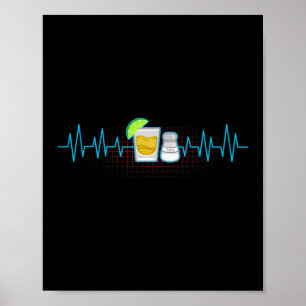 Tequila Lime Salt Heartbeat Funny Cinco De Mayo Fi Poster