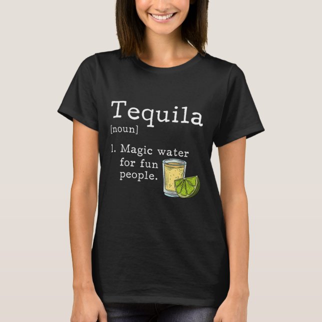 Tequila Lover Cinco De Mayo Mexican Party Gifts Me T-Shirt (Front)