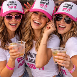 Tequila Made Us Do It | Bride Squad Drinking Trucker Hat