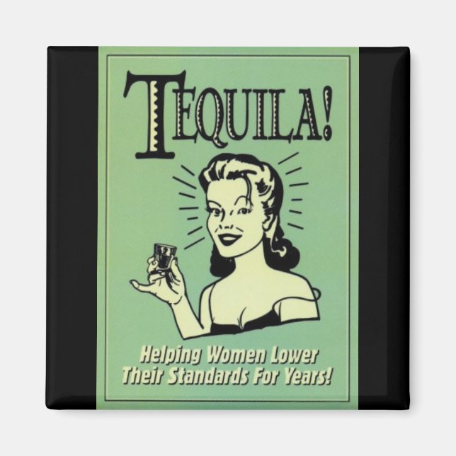 Tequila Magnet (Front)