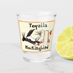 Tequila Mockingbird literary joke Shot Glass