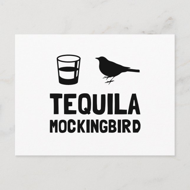 Tequila Mockingbird Postcard (Front)