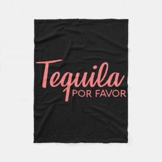 Tequila Por Favour Shirt Cinco De Mayo Drinking Te Fleece Blanket