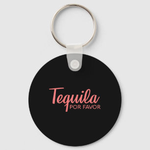 Tequila Por Favour Shirt Cinco De Mayo Drinking Te Key Ring