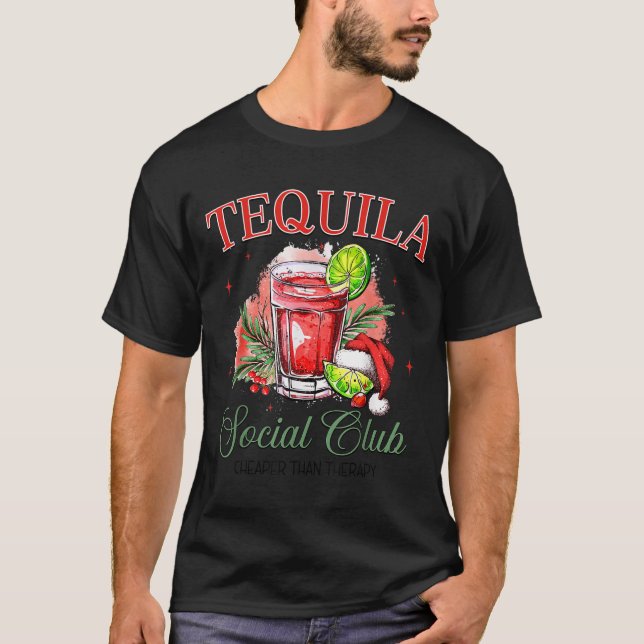 Tequila Social Club Tequila Tail Club Drinking Chr T-Shirt (Front)