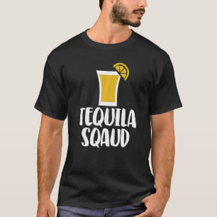 Tequila Squad Women Love Drink Cocktail T-Shirt