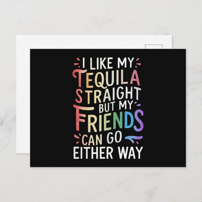 Tequila Straight Friends Go Either Way Funny LGBT  Postcard (Front/Back)