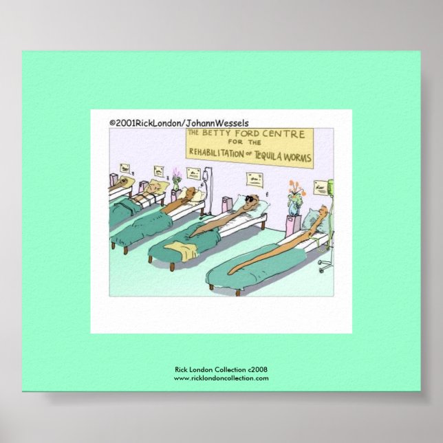 Tequila Worm Rehab Funny Cartoon Poster (Front)