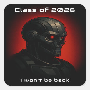 Terminator Skull Graduation Class of 2026 Sci-Fi Square Sticker