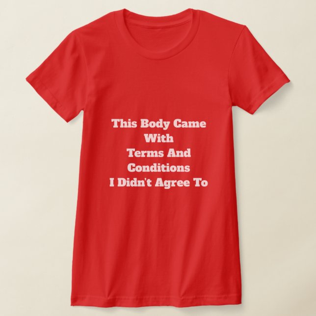 Terms and Conditions T-Shirt (Laydown)